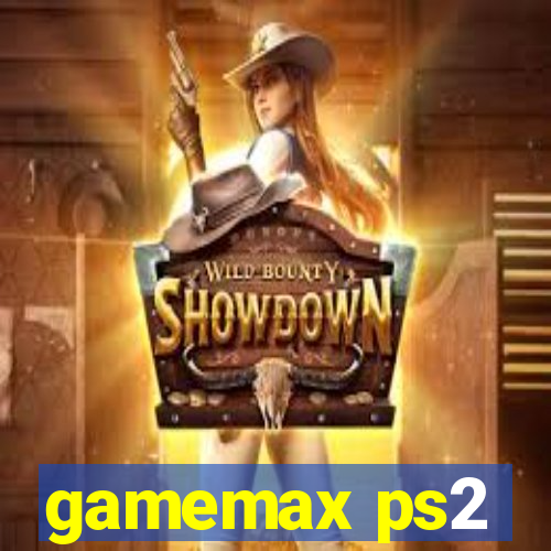 gamemax ps2